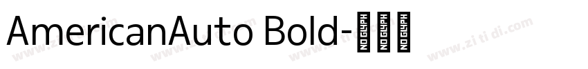 AmericanAuto Bold字体转换